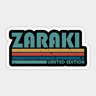 Proud Limited Edition Zaraki Name Personalized Retro Styles Sticker